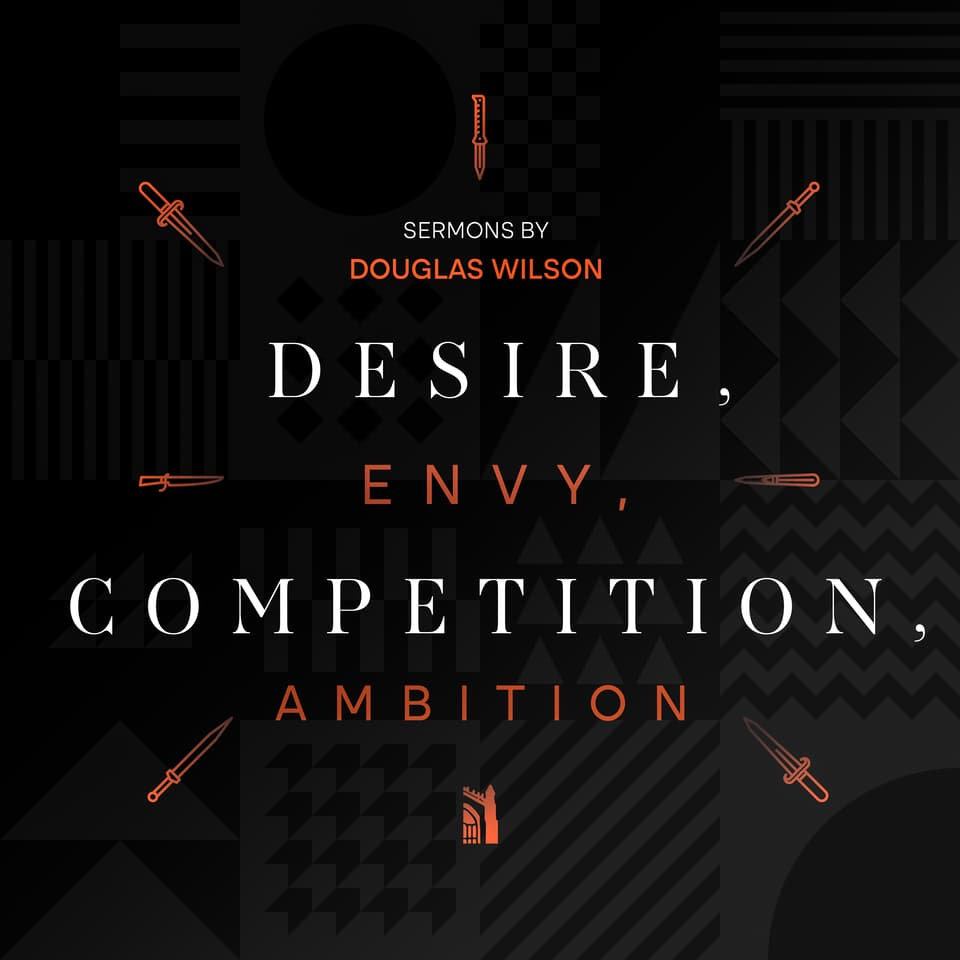 Desire, Envy, Competition, Ambition