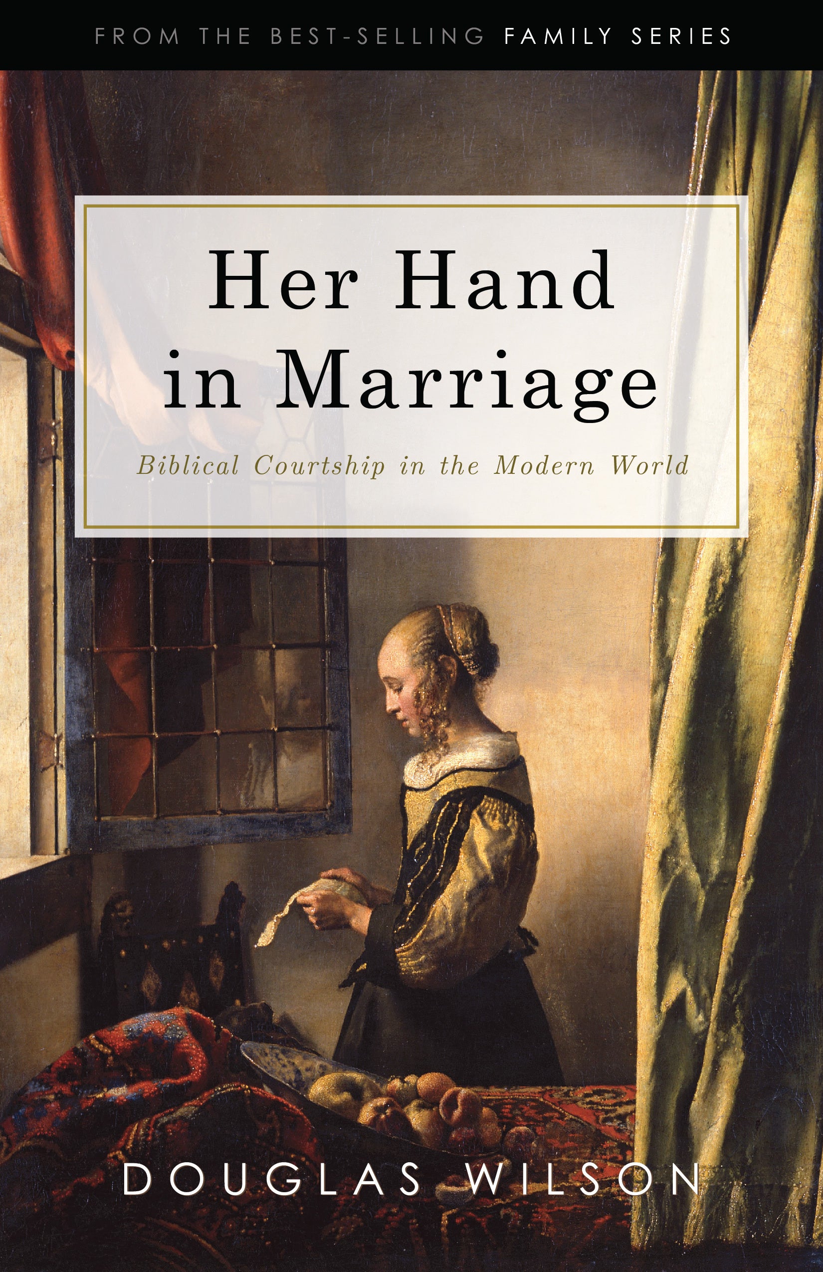 Her Hand in Marriage: Biblical Courtship in the Modern World