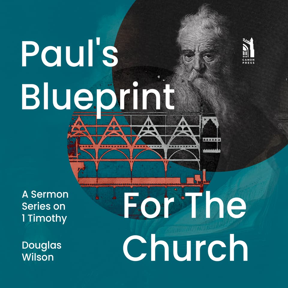 Paul's Blueprint for the Church