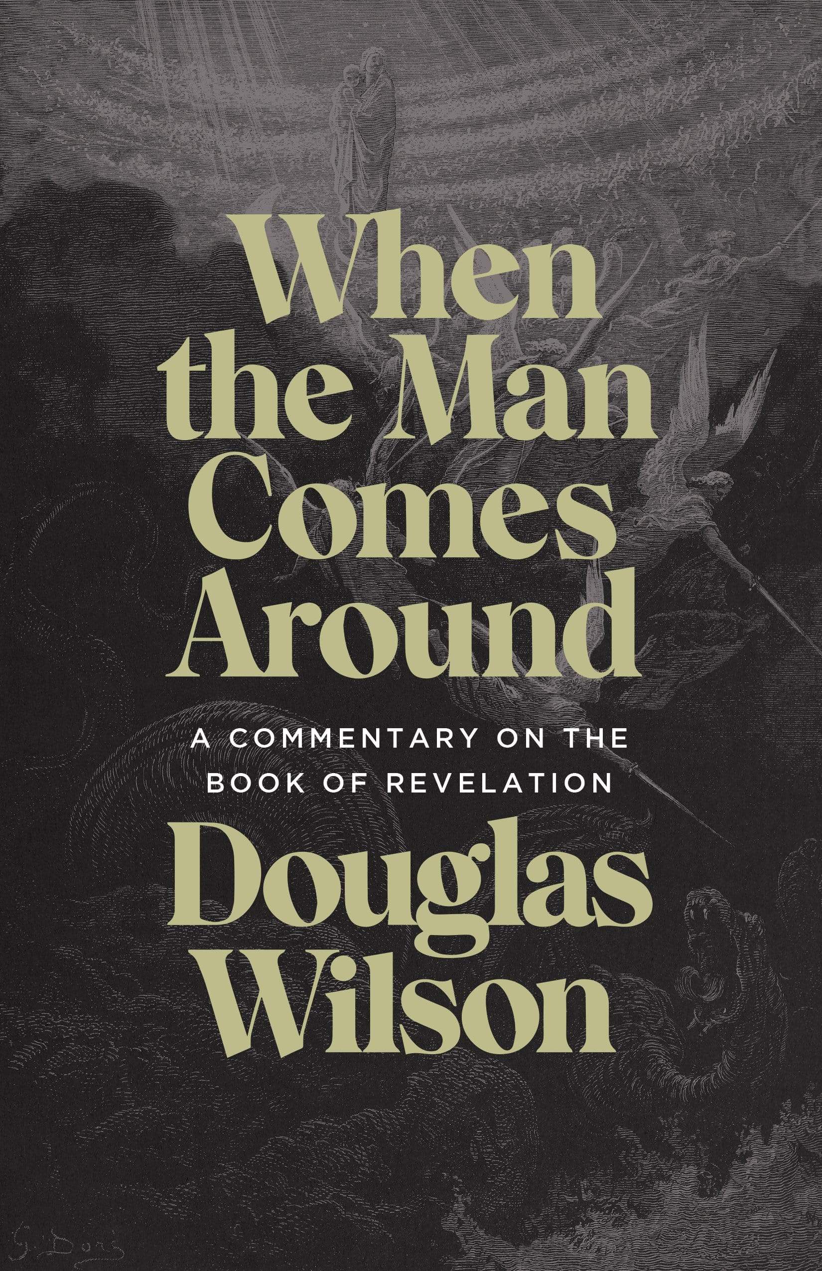 Douglas Wilson Complete Commentaries Bundle