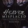 Heaven Misplaced