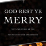 God Rest Ye Merry