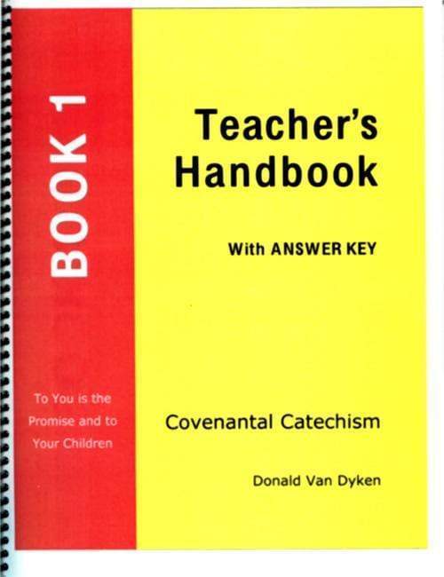 Covenantal Catechism, Book 1