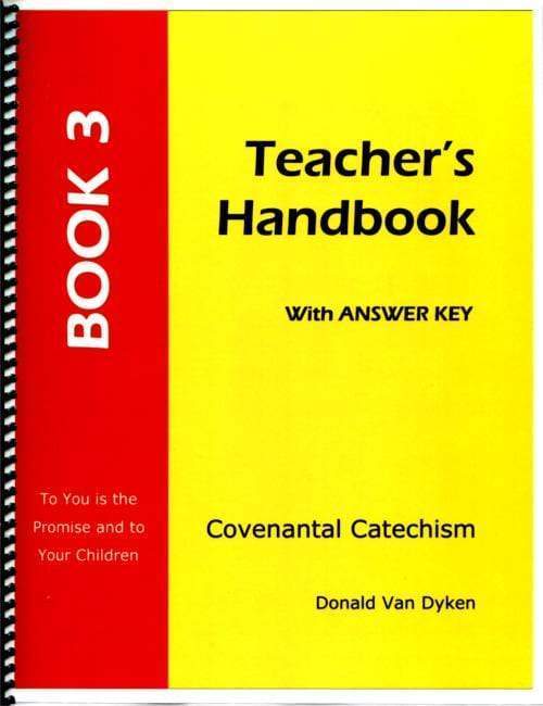 Covenantal Catechism, Book 3