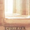 Faith of Our Fathers