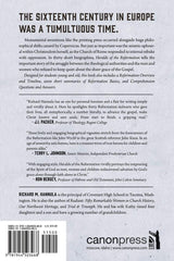 Heralds of the Reformation: Thirty Biographies of Sheer Grace