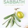 The Taste of Sabbath