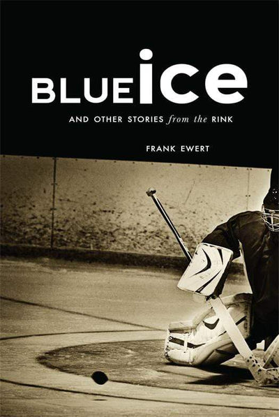 Blue Ice and Othe...